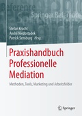 Cover: Praxishandbuch Professionelle Mediation - Springer