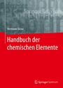 Cover: Handbuch der chemischen Elemente - Springer Spektrum