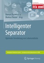 Cover: Intelligenter Separator - Springer Vieweg