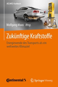 Abbildung von: Zukünftige Kraftstoffe - Springer Vieweg