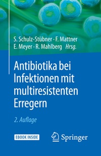 Abbildung von: Antibiotika bei Infektionen mit multiresistenten Erregern - Springer