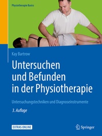 Abbildung von: Untersuchen und Befunden in der Physiotherapie - Springer