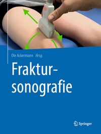 Abbildung von: Fraktursonografie - Springer