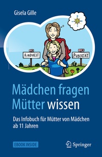 Abbildung von: Mädchen fragen - Mütter wissen - Springer