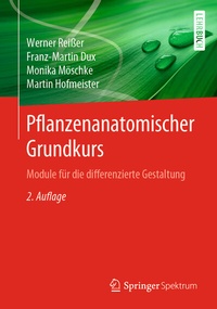 Abbildung von: Pflanzenanatomischer Grundkurs - Springer Spektrum