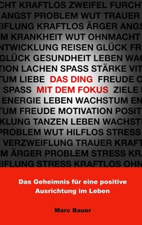 Enlarge image Cover: Das Ding mit dem Fokus - BoD - Books on Demand
