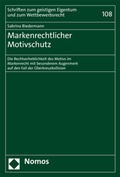 Cover: Markenrechtlicher Motivschutz - Nomos