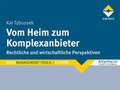 Cover: Vom Heim zum Komplexanbieter - Vincentz Network