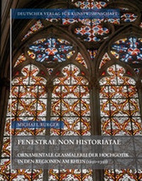Abbildung von: Fenestrae non historiatae - Deutscher Verlag für Kunstwissenschaft