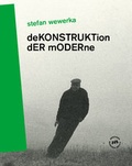 Cover: Stefan Wewerka - DeKONSTRUKTion dER mODERne - Alexander