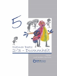 Abbildung von: 2/3-Dummheit - EDITION digital
