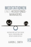 Cover: Meditationen eines Hedgefonds-Managers - Grace today Verlag
