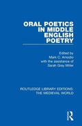 Cover: Oral Poetics in Middle English Poetry - Routledge
