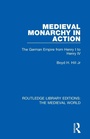 Cover: Medieval Monarchy in Action - Routledge