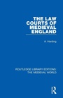 Cover: The Law Courts of Medieval England - Routledge