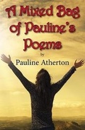 Cover: A Mixed Bag of Pauline's Poems - Arthur H.Stockwell Ltd