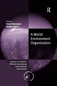 Enlarge image Cover: A World Environment Organization - Routledge