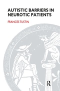 Cover: Autistic Barriers in Neurotic Patients - Routledge