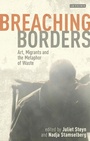 Cover: Breaching Borders - I.B. Tauris