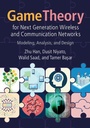 Cover: Game Theory for Next Generation Wireless and Communication Networks - Cambridge University Press