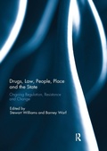 Cover: Drugs, Law, People, Place and the State - Routledge
