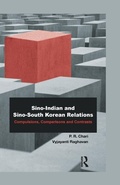 Cover: Sino-Indian and Sino-South Korean Relations - Routledge India
