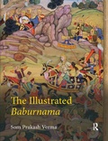Cover: The Illustrated Baburnama - Routledge India