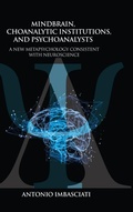 Bild: Mindbrain, Psychoanalytic Institutions, and Psychoanalysts - Routledge