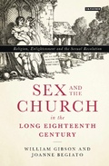 Cover: Sex and the Church in the Long Eighteenth Century - I.B. Tauris