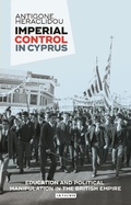 Cover: Imperial Control in Cyprus - I.B. Tauris
