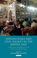 Cover: Intellectuals and Civil Society in the Middle East - I.B. Tauris
