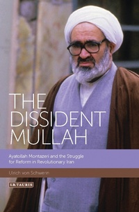 Abbildung von: The Dissident Mullah - I.B. Tauris