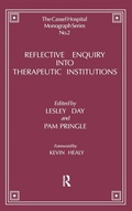 Cover: Reflective Enquiry into Therapeutic Institutions - Routledge