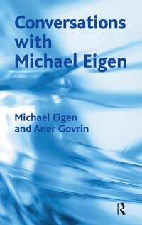 Enlarge image Cover: Conversations with Michael Eigen - Routledge