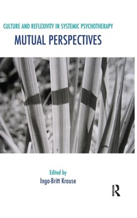 Enlarge image Cover: Culture and Reflexivity in Systemic Psychotherapy - Routledge