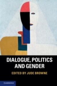 Abbildung von: Dialogue, Politics and Gender - Cambridge University Press