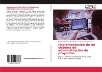 Abbildung von: Implementación de un sistema de administración de proyectos - Editorial Académica Española