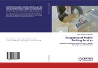 Abbildung von: Acceptance of Mobile Banking Services - LAP Lambert Academic Publishing