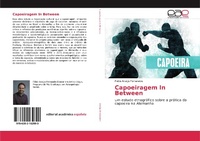 Abbildung von: Capoeiragem In Between - Editorial Académica Española