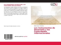 Abbildung von: Los Instrumentos de Desarrollo y las Capacidades Internacionales - Editorial Académica Española