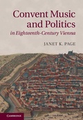 Cover: Convent Music and Politics in Eighteenth-Century Vienna - Cambridge University Press