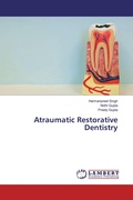 Cover: Atraumatic Restorative Dentistry - LAP Lambert Academic Publishing