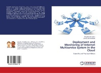 Enlarge image Cover: Deployment and Monitoring of Internet Multiservice System in the Cloud - LAP Lambert Academic Publishing