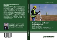 Abbildung von: Beginn und Ende der Arbeitszeit im Außendienst - Saarbrücker Verlag für Rechtswissenschaften