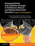 Cover: Neuropsychiatric and Cognitive Changes in Parkinson's Disease and Related Movement Disorders - Cambridge University Press