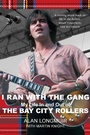 Cover: I Ran With The Gang - Luath Press