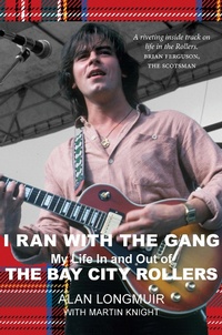 Enlarge image Cover: I Ran With The Gang - Luath Press
