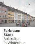 Cover: Farbraum Stadt: Farbkultur in Winterthur - Chronos