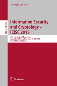 Abbildung von: Information Security and Cryptology - ICISC 2018 - Springer