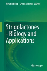 Abbildung von: Strigolactones - Biology and Applications - Springer